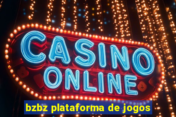 bzbz plataforma de jogos